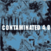 Contaminated 4.0